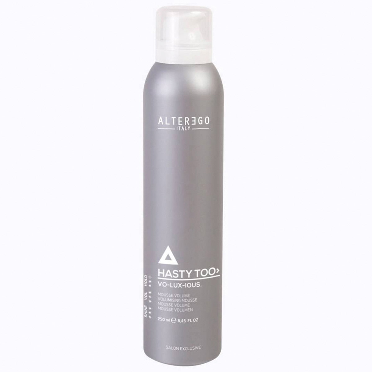 Hasty Too Voluxious Mousse